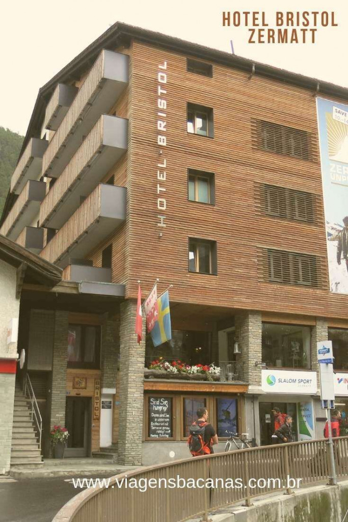 Hotel Bristol Zermatt - Viagens Bacanas