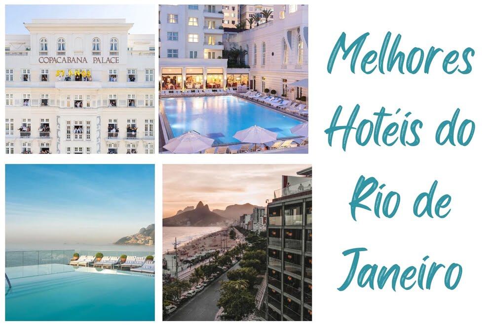 Melhores Hotéis do Rio de Janeiro - Viagens Bacanas
